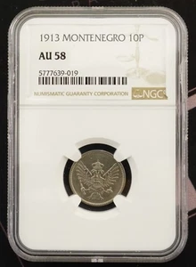 MONTENEGRO 1913 - 10 Para - Königreich Montenegro - KM# 18 - NGC AU 58 - Bild 1 von 2