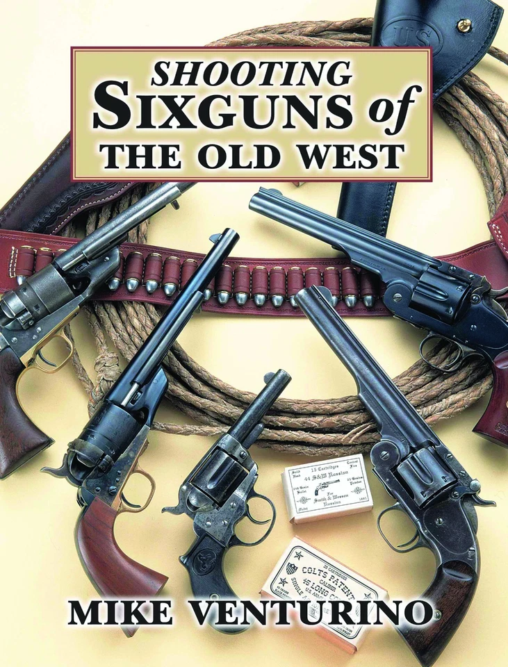 Shooting Sixguns of The Old West Paperback – October 15 2012
