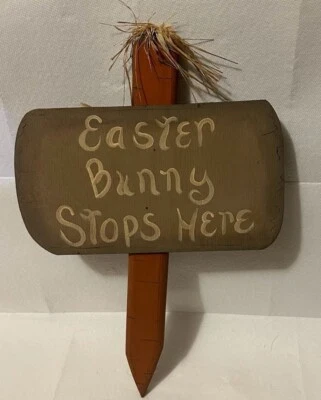 Plaga/signo grande vintage de madera de Pascua: conejo de Pascua se detiene aquí Foto 1 de 4