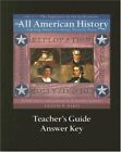 All American History: Teacher's Guide And Answer Key, Vol. By Celeste W. Rakes