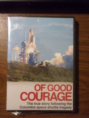 OF GOOD COURAGE~THE TRUE STORY FOLLOWING THE COLUMBIA SPACE SHUTTLE TRAGEDY~DVD - Image 1 of 2