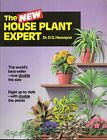THE NEW HOUSE PLANT EXPERT - Dr. D. G. Hessayon - 1991  Plants & Gardening