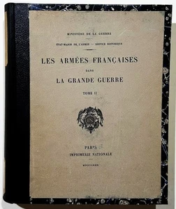 Les Armes Francaises dans La Grande Guerre. Tome II 1931 Weltkrieg world war - Imagen 1 de 1