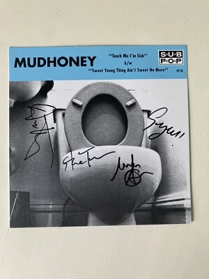 Mudhoney Touch Me I'm Sick/Sweet Young Thing 7" Vinyl Record Autographed Band Foto 1 de 4
