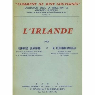 L'IRLANDE G. LANGROD IRLANDE/HISTOIRE/SOCIOLOGIE/POLITIQUE/GOUVERNEMENT 350 - Photo 1/3