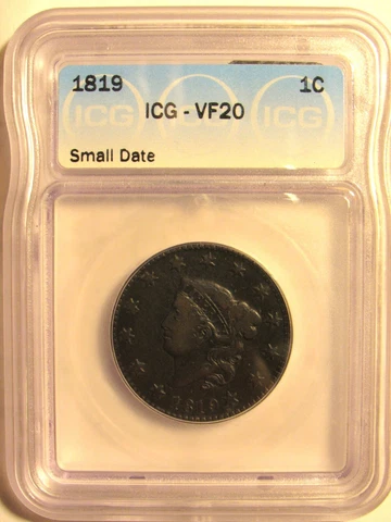 1819 CORONET LARGE CENT, N-4  ~  NICE GRADED COIN  ~  VF-20, NO "DETAILS" ADDED! Cover