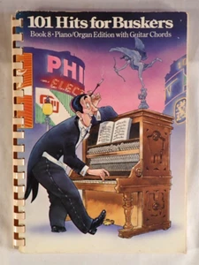 101 HITS FOR BUSKERS - BOOK 8 PIANO/ORGAN WITH GUITAR CHORDS, SHEET MUSIC 1984 - Picture 1 of 4