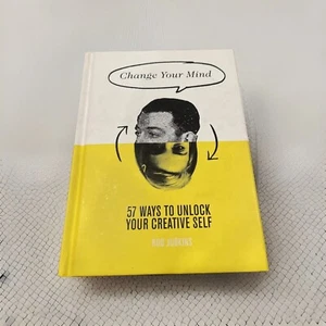 Change Your Mind : 57 Ways to Unlock Your Creative Self by Rod Judkins Hardcover - Bild 1 von 8
