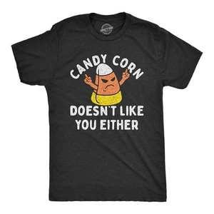 Mens Candy Corn Doesnt Like You Either T Shirt Funny Halloween Treat Joke Tee - Picture 1 of 7
