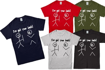 У меня есть ваша спина футболка шутка подарок новинка Stick человек палка мужчин смешной футболка Топ - Изображение 1 из 2