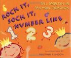 ROCK IT, SOCK IT, NUMBER LINE By Bill Martin & Michael Sampson - Hardcover *VG+*