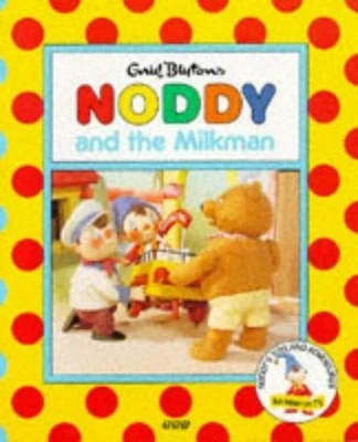 Noddy & Milkman(Pb) (Noddy's Toyland Adventures) by BBC Paperback Book The Cheap - Image 1 of 2
