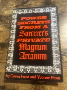 Power Secrets from a Sorcerer's Private Magnum Arcanum Frost HB 1980 Occult Book - Picture 1 of 5