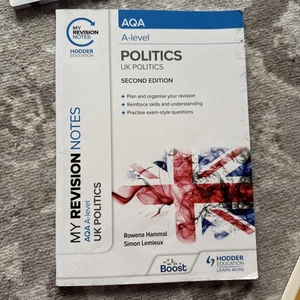 My Revision Notes: AQA A-Level Politics: UK Politics Second Edition the New - Picture 1 of 1