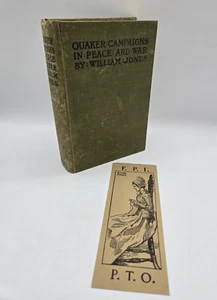 Quaker Campaigns In Peace And War, William Jones, Book, 1899, Vintage & Bookmark - Picture 1 of 19