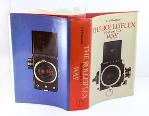 "The Rolleiflex SL66 and SLX Way" by L A Mannheim, Focal Press - UK seller - Picture 1 of 7