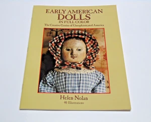 FRÜHE AMERIKANISCHE PUPPEN IN VOLLER FARBE, DAS KREATIVE GENIUS VON von Helen Nolan - Bild 1 von 6