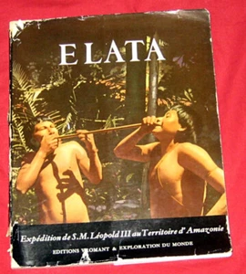 Elata. Expédition de S. M. le Roi Léopold III au Territoire d'Amazonie. 1956. - Picture 1 of 8