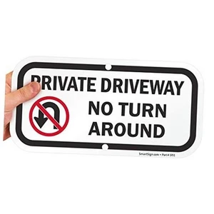 "Private Driveway - No Turn Around" Sign | 6" x 12" Aluminum - Picture 1 of 7
