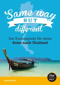Same Way But Different Thailand Reiseführer: Der Routenguide für deine Reise - Bild 1 von 7