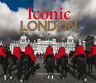 Iconic London by Simon Hadleigh-Sparks Book The Cheap Fast Free Post