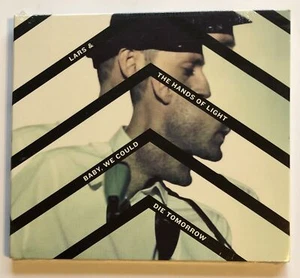 Lars & The Hands Of Light Baby, We Could Die Tomorrow CD New Sealed - Bild 1 von 1