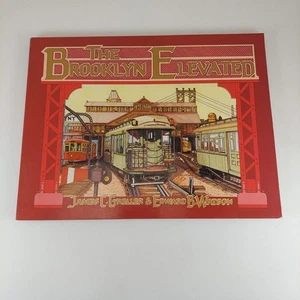 The Brooklyn Elevated by James Greller & Edward Watson 1987 Illustrated PB  - Bild 1 von 12