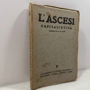 L’ASCESI CAPITALISTICA STUDIATA DA M.M.ROSSI, Doxa, Roma,1928 - Bild 1 von 5