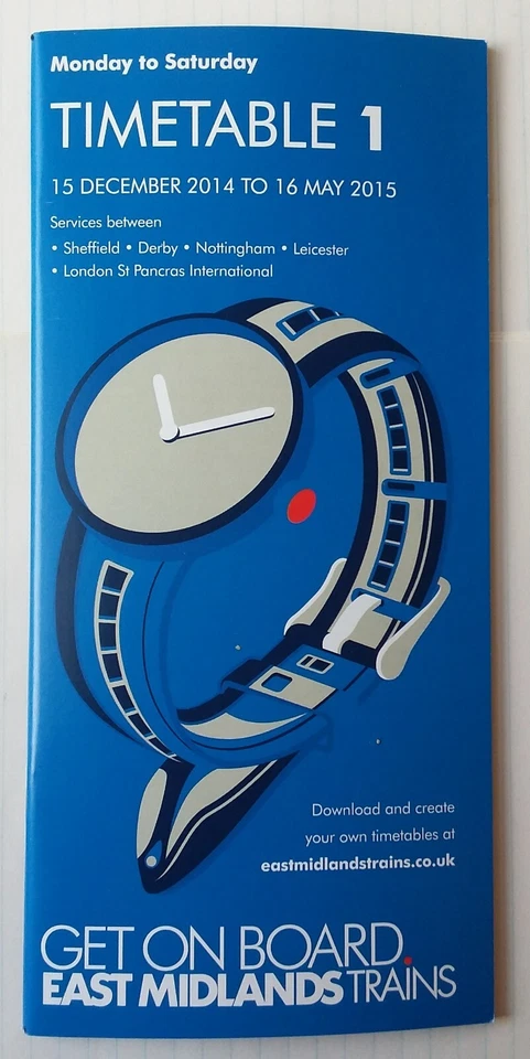 EAST MIDLANDS TRAINS TIMETABLE 1 Sheffield-London St. Pancras Dec 2014 Railways - Image 1 of 1