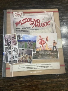 50th Anniversary, The Sound of Music Family Scrapbook - Hardcover , Fred Bronson - Picture 1 of 8