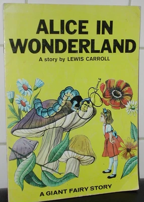 Alice In Wonderland LEWIS CARROLL Giant Fairy Story Tale ills Alice’s Adventures - Image 1 of 4