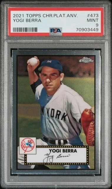 2021 Topps Chrome Platinum Ann. #473 Yogi Berra Yankees graded PSA 9 Mint Pop. 3 - Image 1 of 1