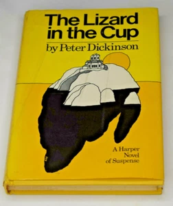 Peter Dickinson / THE LIZARD IN THE CUP 1st Edition 1972 VG - Imagen 1 de 7