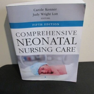 COMPREHENSIVE NEONATAL NURSING CARE. 5th Edition. - Picture 1 of 3