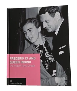 Frederik IX and Queen Ingrid The Modern Royal Couple by Jens Gunni Busck HC 2015 - Imagen 1 de 8