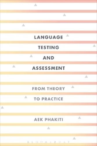 Aek Phakiti Language Testing and Assessment (Hardback) - Image 1 of 1