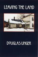 Douglas Unger Leaving the Land (Paperback) (UK IMPORT)