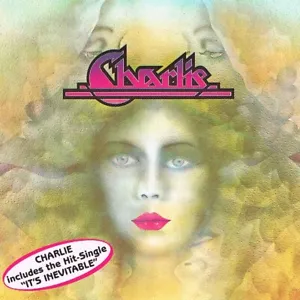 Charlie: Charlie / It's Inevitable CD - Bild 1 von 2