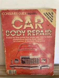Vintage CONSUMER GUIDE Spring 1979 CAR BODY REPAIR Illustrated Softcover - Foto 1 di 6