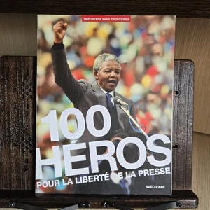 100 Héros pour la Liberté de la Presse – 2015 Speciial Edition - Picture 1 of 13