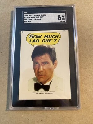 1984 Topps Indiana Jones Temple of Doom Sticker Card #2 How Much Lao Che? PSA 6 - Image 1 of 2