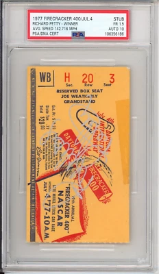 1977 Firecracker 400 Ticket SIGNED Winner Richard Petty PSA DNA 10 Autograph COA - Image 1 of 2