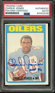 Charlie Joiner signed "HOF 86" 1972 Topps #244- PSA/DNA Authentic - Rookie Card - Picture 1 of 2