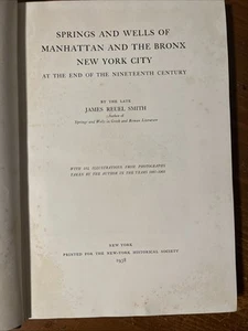 1938 Springs And Wells Of Manhattan And The Bronx New York City - Picture 1 of 9