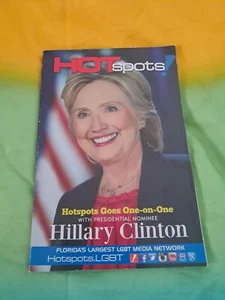 HOT SPOTS LBGTQ MAGAZINE FEATURING EXCLUSIVE INTERVIEW WITH HILLARY CLINTON 2016 - Imagen 1 de 4