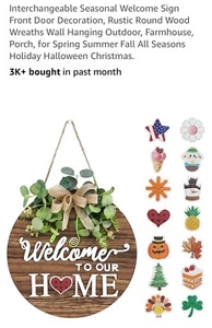 Interchangeable Seasonal Welcome Sign Front Door Decoration,Rustic round Wood516 - Picture 1 of 9