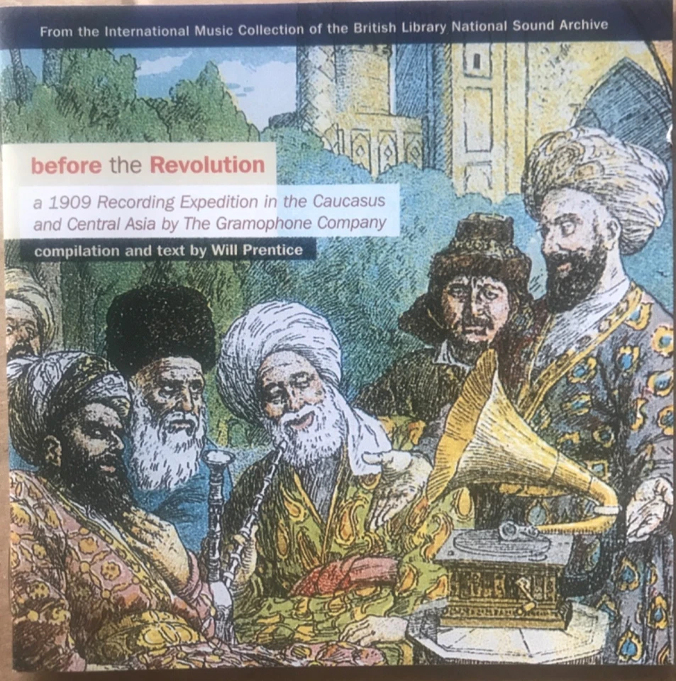Various Artists - Before Revolution - A 1909 Recording Expedition 2002 - Image 1 of 1