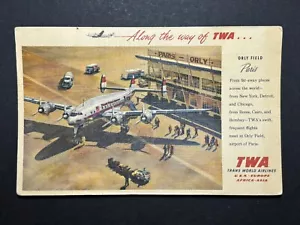 Vintage POSTCARD: 1957 TWA - Orly Field Paris France - Trans World Airlines - Picture 1 of 2