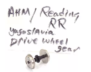 HO / AHM / READING RR / METAL WHEELS / DRIVE GEARED AXLE / YUGOSLAVIA / PARTS - Picture 1 of 3