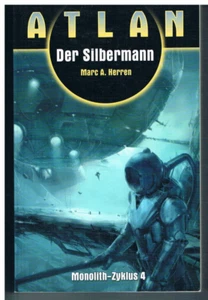 Pabel Moewig - Atlan - Monolith - Band 4 - Ausgabe 2009 - M0875 - Bild 1 von 2
